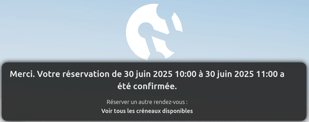 Capture d'écran du message de confirmation une fois que la personne qui a réservée le créneau à confirmée son RDV.