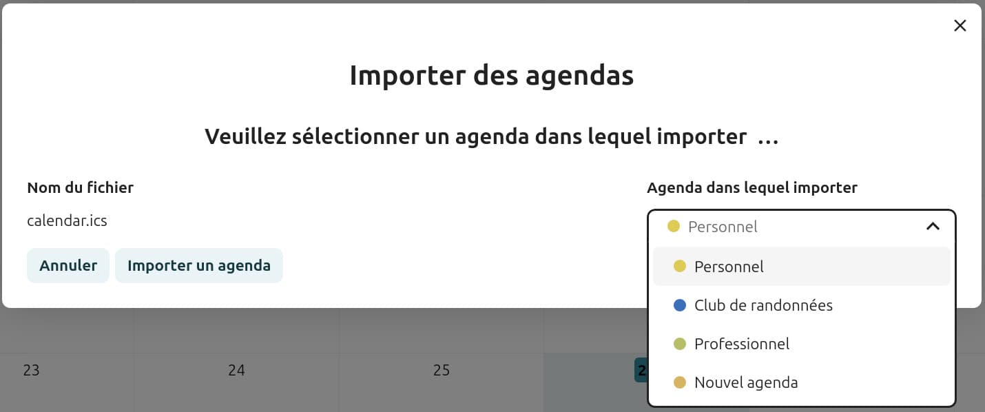Capture d'écran de la fenêtre importer des calendriers, avec le champ "Agenda dans lequel importer" est déployé pour montrer les différents calendriers existants.