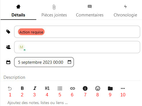 Capture d'écran de la popup des détails de la carte. On y voit le titre de la carte, ainsi que 4 onglets, "Détails" (c'est cet onglet qui est ouvert), "pièces jointes", "commentaires", et "Chronologie". Dans la partie "Détails" on voit un champ avec une étiquette sélectionnée.
En-dessous un autre champ, dans lequel il y a la lettre "M" désignant celui/celle a qui elle est attribuée.
En-dessous le champ date, avec une date et une heure.
en-dessous la partie "description", avec plusieurs icône, sous lesquelles il y a des chiffres de 1 à 10, pour les décrire dans un texte qui est à côté de l'image.