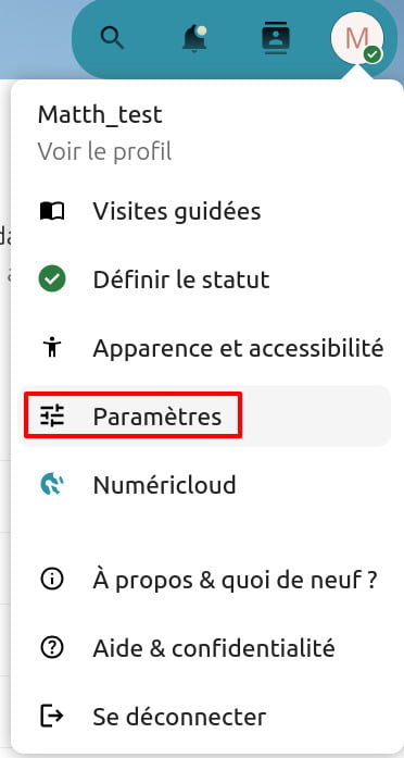 Menu utilisateur de l'application Nextcloud, affichant les options disponibles pour l'utilisateur 'Matth_test'. Les options incluent : 'Voir le profil', 'Visites guidées', 'Définir le statut', 'Apparence et accessibilité', 'Paramètres' (surligné en rouge), 'Numéricloud', 'À propos & quoi de neuf ?', 'Aide & confidentialité', et 'Se déconnecter'.