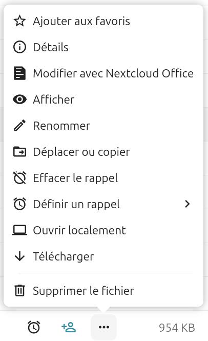 Capture d'écran de la fenêtre qui apparaît lorsqu'on clique sur les trois points. Il y a les items suivants : "Ajouter aux favoris", "Détails", "Modifier avec Nextcloud office", "Afficher", "Renommer", "Déplacer ou copier", "Effacer le rappel", "Définir un rappel", "Ouvrir localement", "Télécharger" et "Supprimer le fichier".