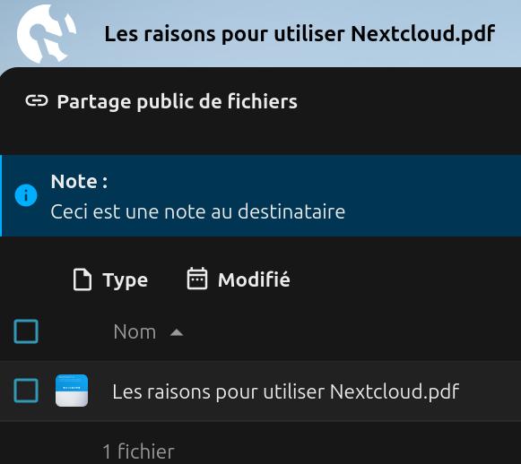 Interface de partage public d'un fichier nommé 'Les raisons pour utiliser Nextcloud.pdf' dans Nextcloud. Une note au destinataire est affichée : 'Ceci est une note au destinataire'. Le type de partage est indiqué comme 'Nom', et le fichier 'Les raisons pour utiliser Nextcloud.pdf' est listé avec la mention '1 fichier'.