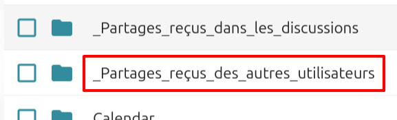Capture d'écran d'une partie de la page des fichiers. On y voit trois dossiers, "_Partages_reçus_dans_les_discussions", "_Partages_reçus_des_autres_utilisateurs" qui est entouré d'un cadre rouge pour le distinguer et un bout de "Calendar".