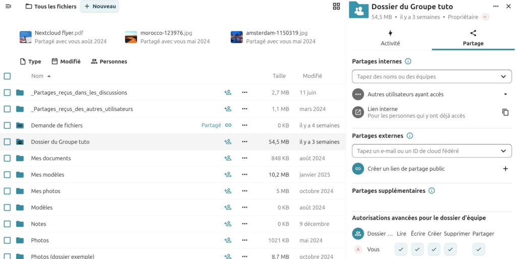 Interface de Nextcloud affichant la liste des fichiers et dossiers à gauche, avec le dossier 'Dossier du Groupe tutos' sélectionné à droite.
À gauche, la liste inclut :
Des fichiers partagés comme 'Nextcloud flyer.pdf', 'morocco-123976.jpg', et 'amsterdam-1150319.jpg',
Des dossiers comme '_Partages reçus dans les discussions', '_Partages reçus des autres utilisateurs', 'Demande de fichiers', 'Dossier du Groupe tutos' (sélectionné), 'Mes documents', 'Mes modèles', 'Mes photos', 'Modèles', 'Notes', 'Photos', et 'Photos (dossier exemple)'.
Chaque élément affiche sa taille, sa date de modification, et son statut de partage.
À droite, l'onglet 'Partage' est ouvert pour le 'Dossier du Groupe tutos' (54,5 Mo, créé il y a 3 semaines). Les options de partage incluent :
Partages internes : Champ pour entrer des noms ou des équipes, avec une option 'Lien interne' pour les personnes ayant déjà accès.
Partages externes : Champ pour entrer un e-mail ou un ID de cloud fédéré, avec une option 'Créer un lien de partage public'.
Partages supplémentaires : Non détaillés.
Autorisations avancées pour le dossier d’équipe : Options pour définir des permissions (Lire, Écrire, Créer, Supprimer, Partager) pour l'utilisateur actuel et d'autres.