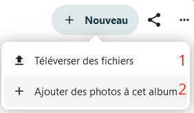 Capture d'écran d'une partie de la page de l'album créé. C'est en haut à droite où l'on voit de gauche à droite, le bouton "+ Nouveau", l'icône de partage et trois points alignés. On a cliqué sur le "+ Nouveau", une petite fenêtre est apparue, avec 2 items "Téléverser des fichiers" et "ajouter des photos à cet album". A droite on a 2 chiffres, 1 et 2, dans l'ordre des items cités, qui se réfèrent aux explications à côté de l'image.