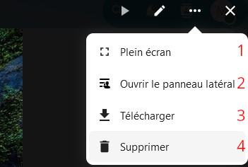 Capture d'écran de la partie d'une image ouverte dans le panneau des modification, il s'agit du coin droit en haut. On voit 4 icônes un triangle qui pointe vers la droite, un crayon, trois points et une croix. On a cliqué sur les trois points, une fenêtre est apparue avec 4 items, "Plein écran", "Ouvrir le panneau latéral", "Télécharger" et "Supprimer". A droite de chaque item, un chiffre de 1 à 4, dans l'ordre de citation, qui se réfèrent aux explications à côté de l'image.