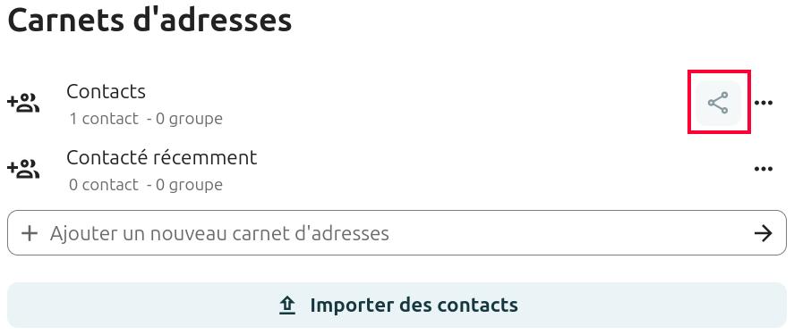 Capture d'écran de la partie "Carnets d'adresses" des paramètres généraux, avec les noms des carnets d'adresses existants. A droite de celui nommé "Contacts" se trouve une icône représentant le partage, elle est encadrée en rouge pour la distinguer.