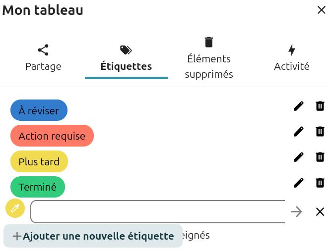 Capture d'écran d'une partie des détails du tableau. C'est l'onglet étiquettes qui est ouvert. On voit plusieurs étiquettes de différentes couleurs, les unes en dessous des autres. En-dessous le champ pour choisir le nom de la nouvelle étiquette, à sa gauche un rond noir pour choisir la couleur. Puis tout en bas un bouton "+Ajouter une nouvelle étiquette".
